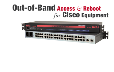 Out-of-Band Access & Reboot for Cisco Equipment