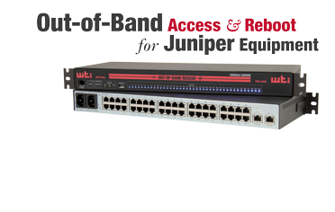 Out-of-Band Access and Reboot for Juniper Equipment